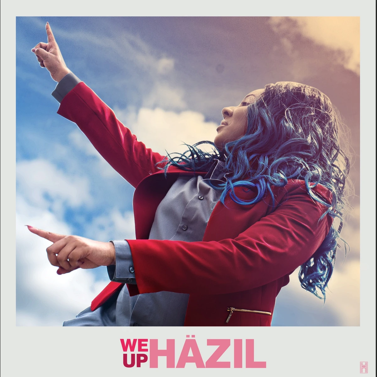 We Up — HÄZIL official cover art
